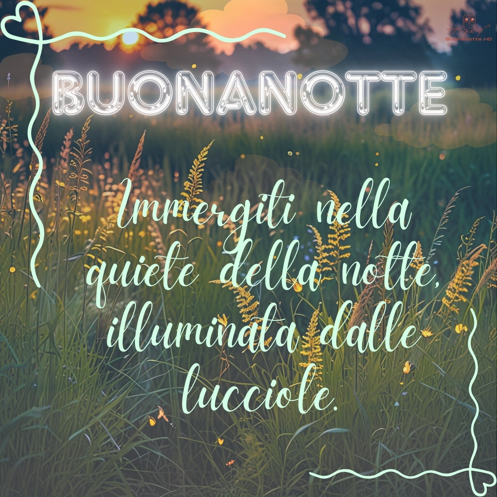 immagini buonanotte con lucciole 16