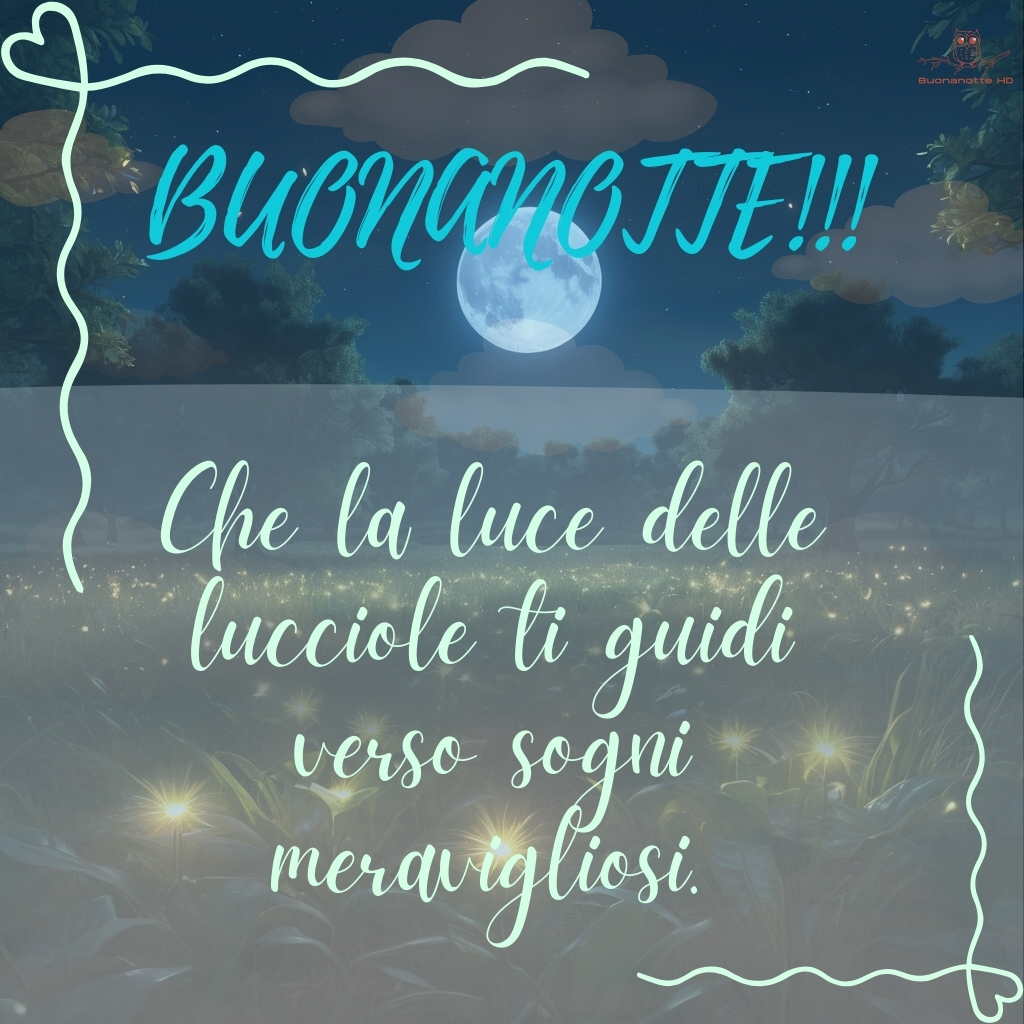 immagini buonanotte con lucciole 17