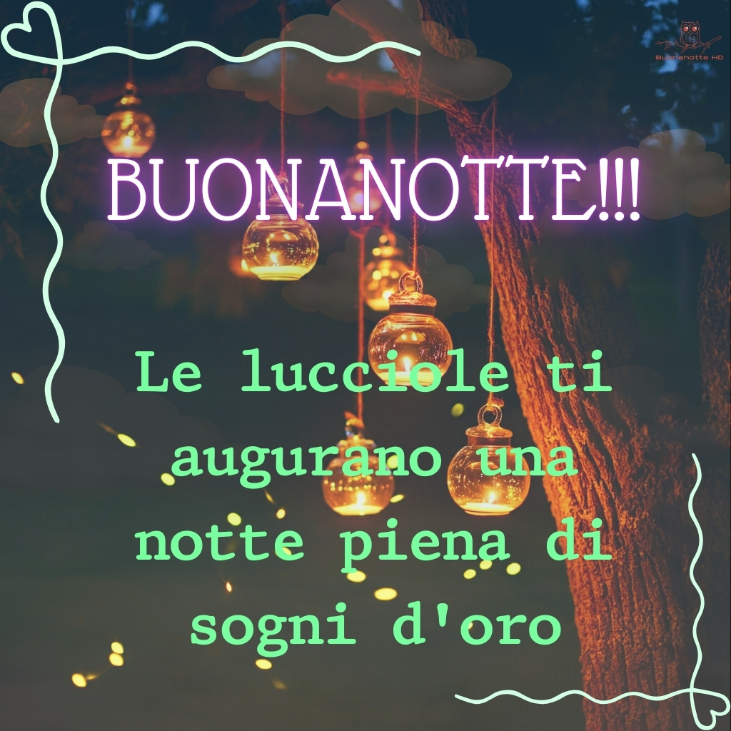 immagini buonanotte con lucciole 24