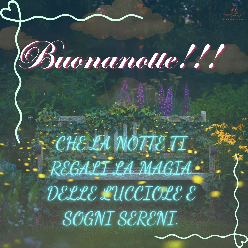 immagini buonanotte con lucciole 26